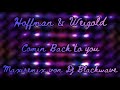 Hoffman Weigold Comin Back To You Maxiremix Von Dj Blackwave