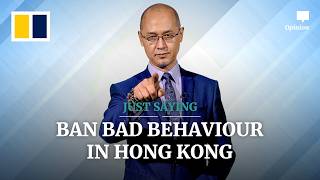 Hong Kong vs Singapore in tackling bad behaviour