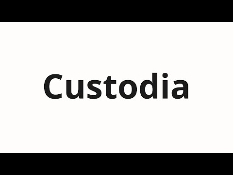 How to pronounce Custodia