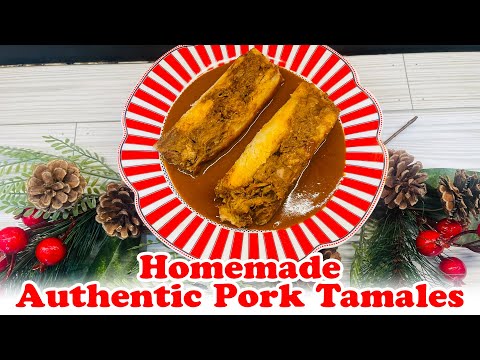 Homemade Authentic Pork Tamales