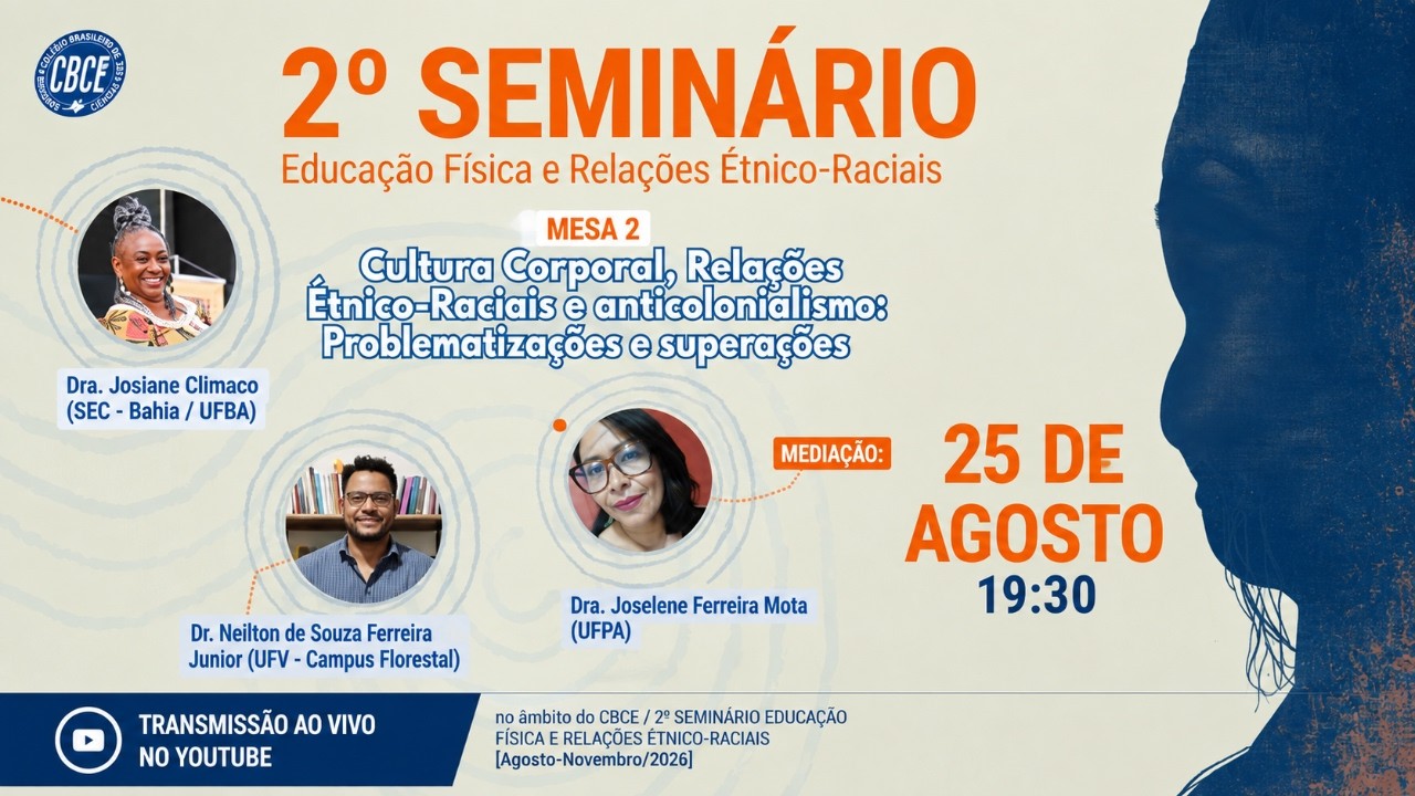 II Seminário Educação Física e Relações Étnico-Raciais - Mesa 2
