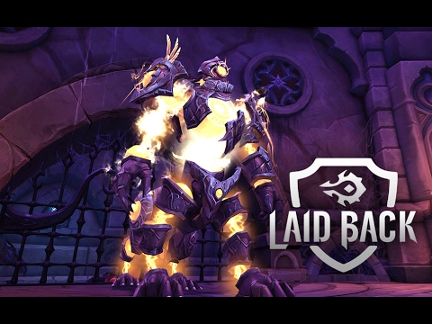 Laid Back vs Trilliax Mythic [ The Nighthold ]