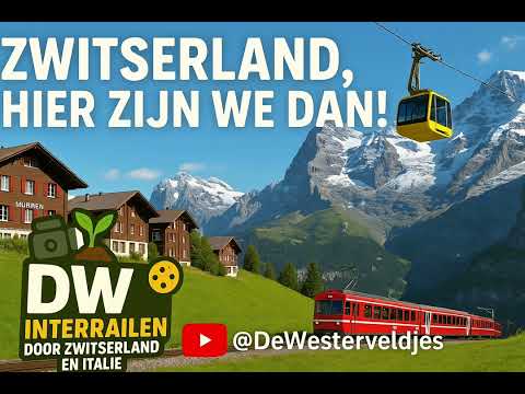 De Westerveldjes - "Zwitserland, hier zijn we dan!" Official Music Clip