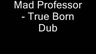 Mad Professor - Sister Audrey - True Born DUB