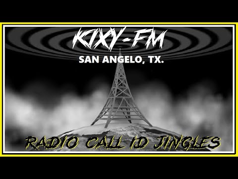 RADIO CALL LETTER JINGLES - KIXY-FM (SAN ANGELO, TX.)
