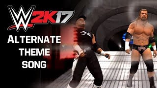 WWE 2K17: D-Generation X (Alternate Theme Song)