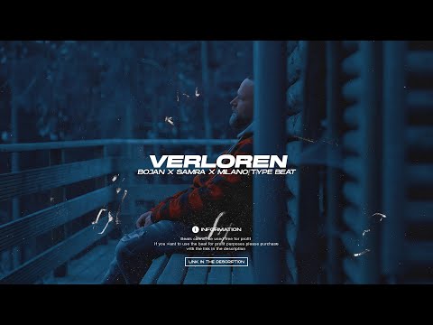 BOJAN x SAMRA x MILANO Type Beat - VERLOREN (Prod. Summa x JakoBow)