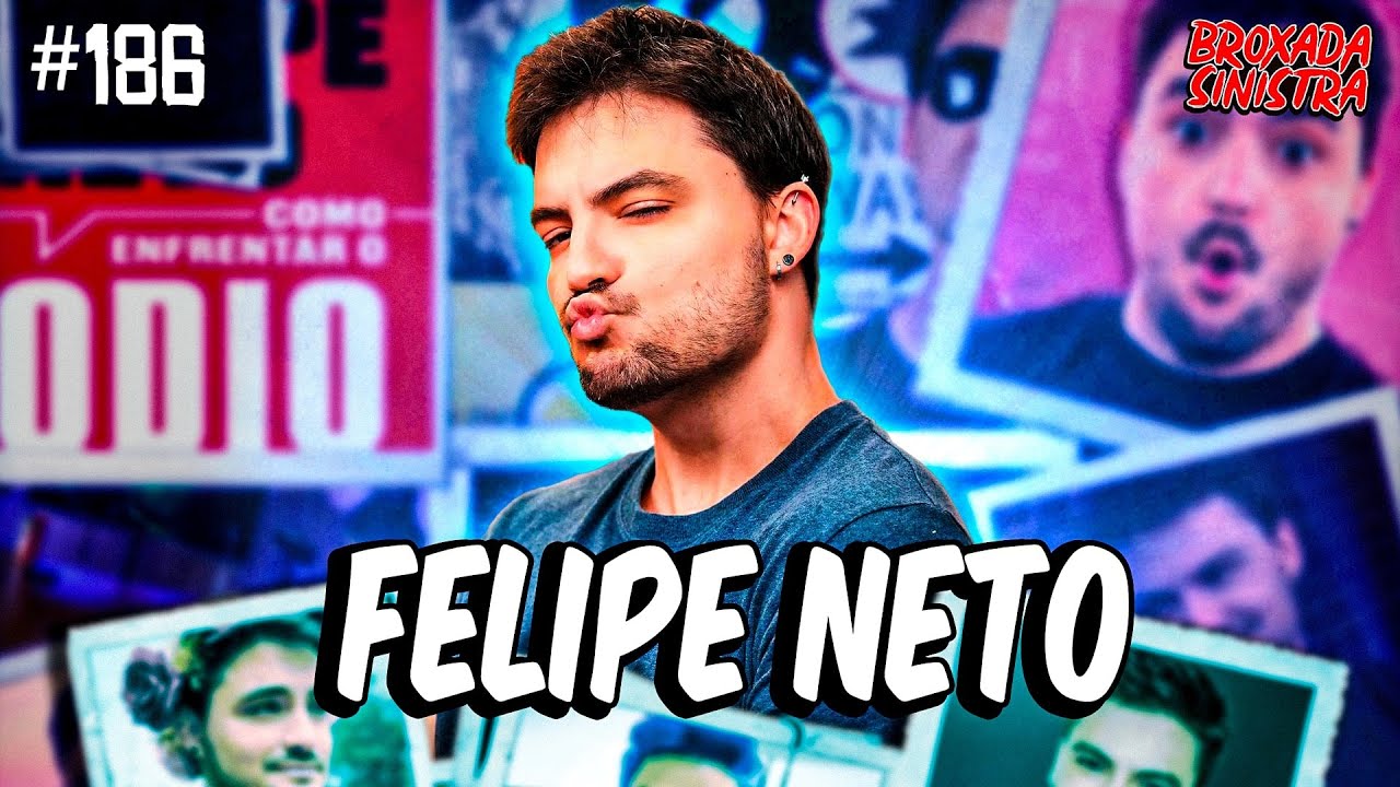 FELIPE NETO - #186