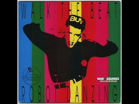 Walk The Beat   - Robot Danzing (Mix 3)  - 1990 - EBM, New Beat