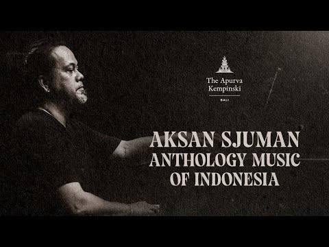 Anthology Music of Indonesia featuring Aksan Sjuman