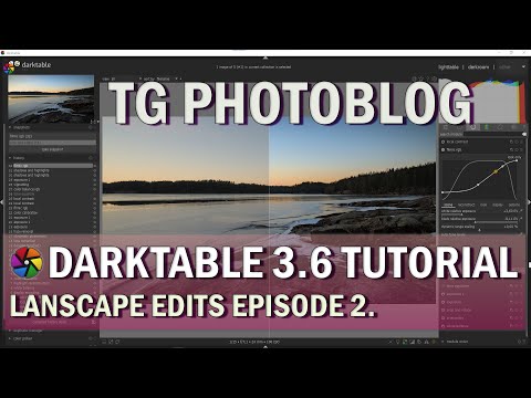 Darktable Tutorials - How to Edit Images: Episode 2