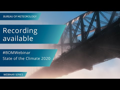 BOM Webinar: State of the Climate 2020