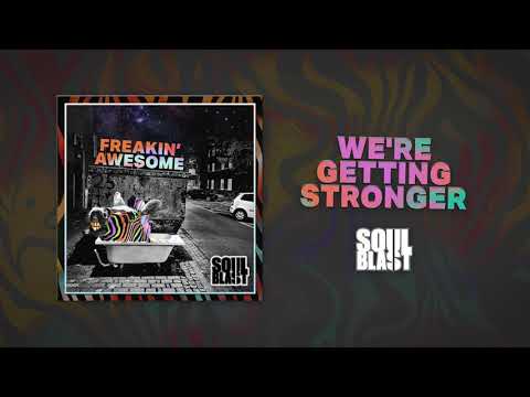 Soul Blast - Freakin' awesome (SP, 2021)