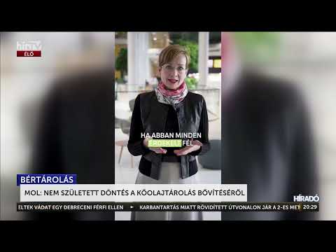 Mol: nem született döntés a kőolajtárolás bővítéséről - HírTV