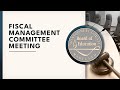 Board of Education - Fiscal Management Committee Meeting - 9/24/24