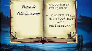je vis pour elle (traduction)