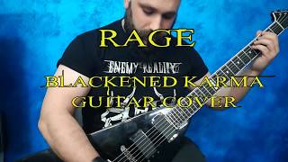 RAGE- Blackened Karma (Guitar Cover-Steelianos)