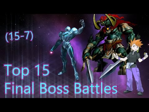 Top 15 Final Boss Battles PART 1 (15-7)