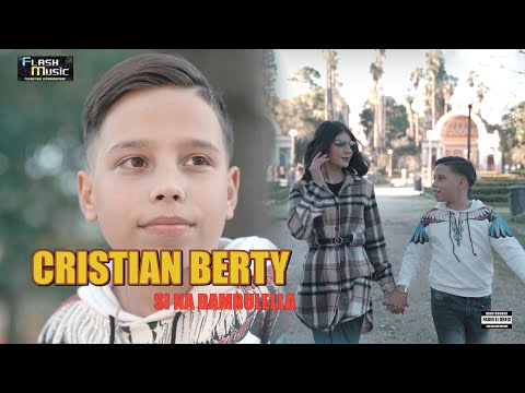 Cristian Berty - Si na bambulella ( Video Ufficiale 2022 )