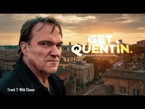 Get Quentin - Original Soundtrack OST