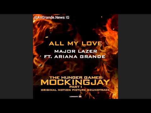 Major Lazer - All My Love (ft. Ariana Grande)