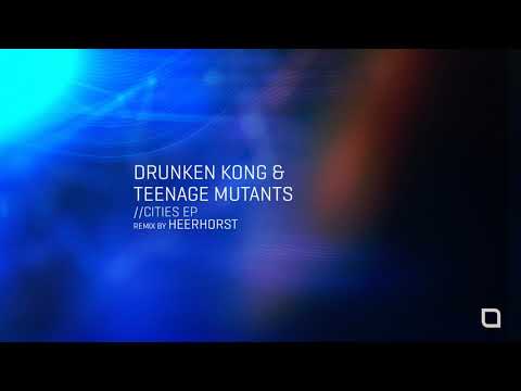 Drunken Kong & Teenage Mutants - Mainz (Heerhorst Remix) [Tronic]