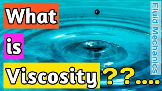 What is Viscosity | #fluidmechanics  | Dynamic kinematic #viscosity #engineering  #education