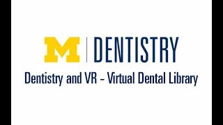 Dentistry and VR - Virtual Dental Library