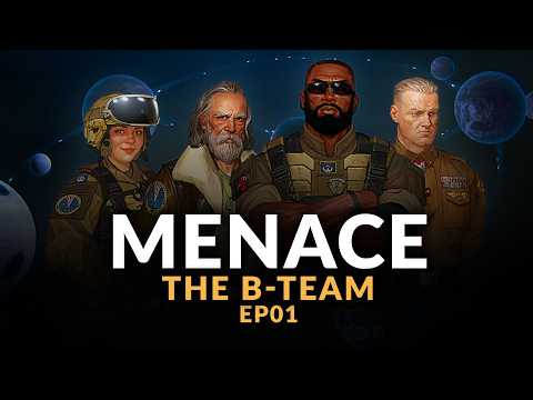 MENACE | S2E1 - THE B-TEAM (Expert Difficulty Gameplay)
