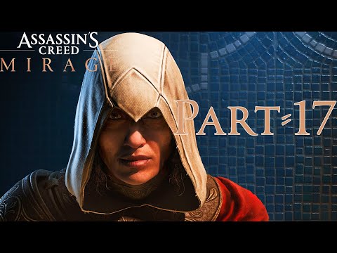 ASSASSIN'S CREED MIRAGE Full Gameplay Part 17 - Assassinate Qabiha (Full Game 4k HDR)