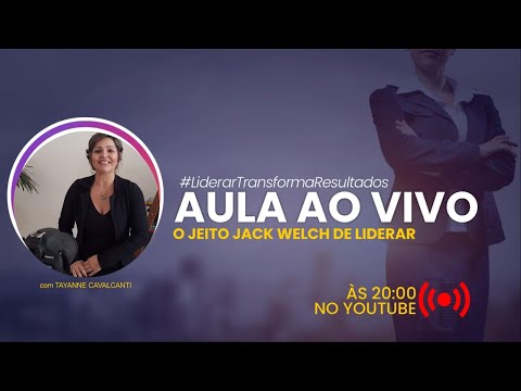 , title : 'Aula ao vivo - O jeito Jack Welch de liderar'