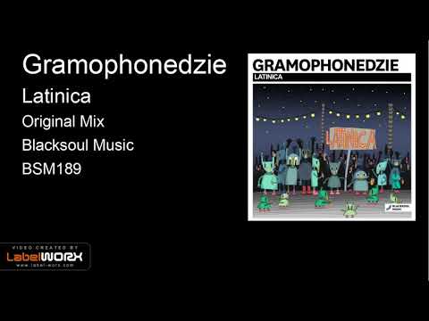 Gramophonedzie - Latinica (Original Mix)