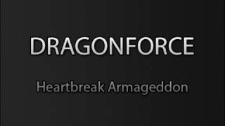 Dragonforce - Heartbreak Armageddon