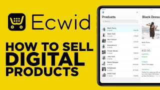 How To Sell Digital Products On Ecwid  (Best Platform to Sell Digital Products)