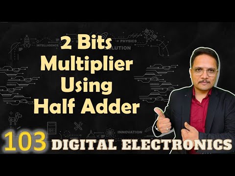 2 Bits Multiplier using Half Adder Designing Circuit Combinational circuit in Digital Electroni