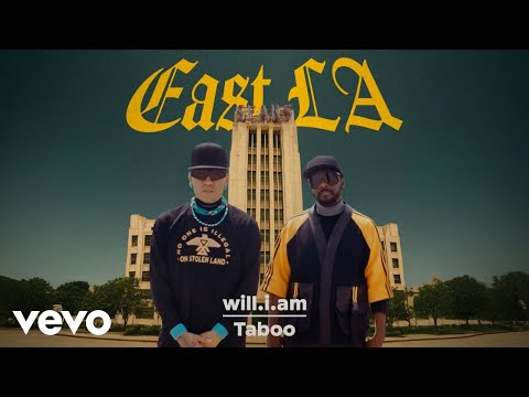 will.i.am + Taboo - EAST LA (Official Audio)