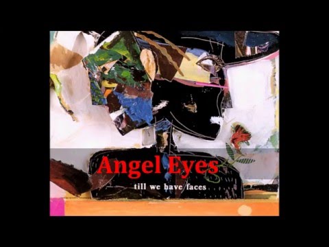 Angel Eyes  -  Gary Thomas