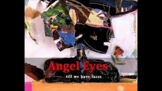 Angel Eyes  -  Gary Thomas