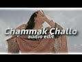 Chammak Challo - Ra-one [ Edit Audio ]