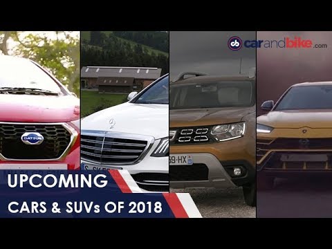 Upcoming Cars and SUVs For 2018 | NDTV carandbike