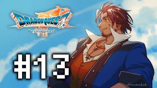 【ドラゴンクエストVII Reimagined】風と共に生きる種族の聖なる谷 ※ネタバレ注意 #13【にじさんじ/ベルモンド・バンデラス】