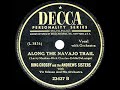 1945 HITS ARCHIVE: Along The Navajo Trail - Bing Crosby & Andrews Sisters