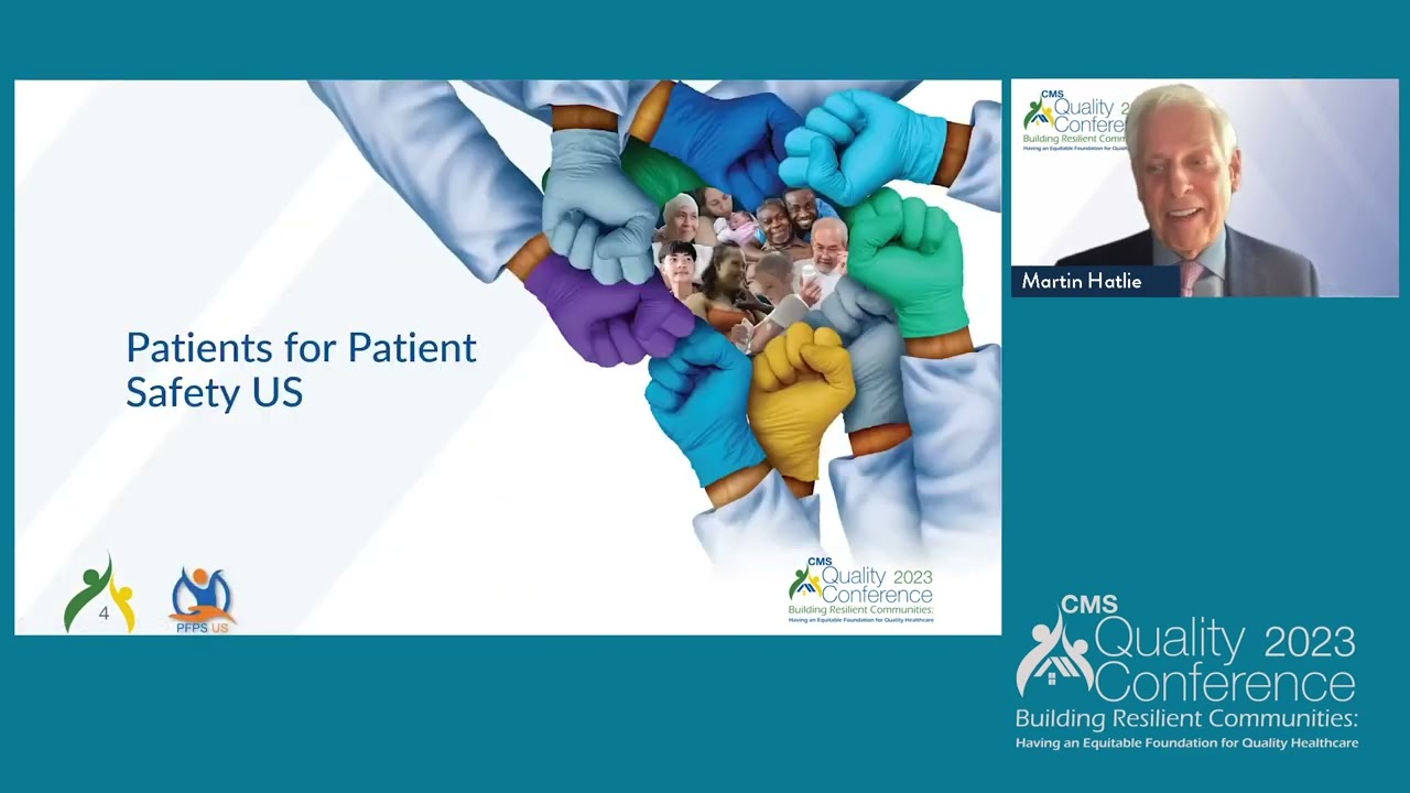 CMS Quality Conference 2023 Who Can Save Patient Safety