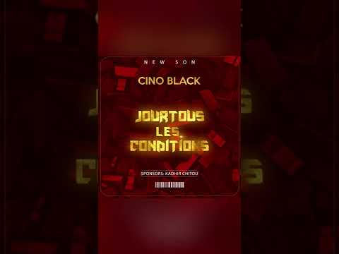 CINO BLACK jourtous les conditions