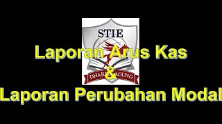 Download lagu Laporan Arus Kas & Laporan Perubahan Modal mp3