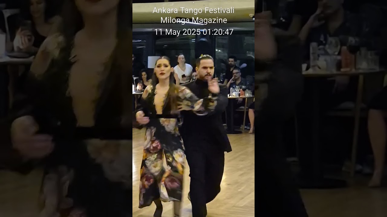 Video thumbnail for 2025 05 10 ezequiel lopez y camila alegre @ankaratangofestival