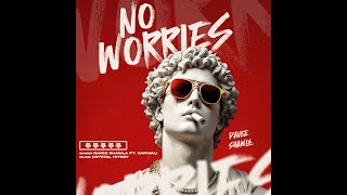 No Worries | Davee Shawla | Latest Punjabi Songs 2025 | New Punjabi Songs 2025