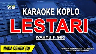 Download lagu LESTARI - Karaoke Koplo Nada Cewek | Wahyu F Giri | Tanpa Vokal mp3 Download lagu LESTARI - Karaoke Koplo Nada Cewek | Wahyu F Giri | Tanpa Vokal mp3