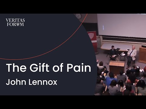 The Gift of Pain | John Lennox at Harvard Medical