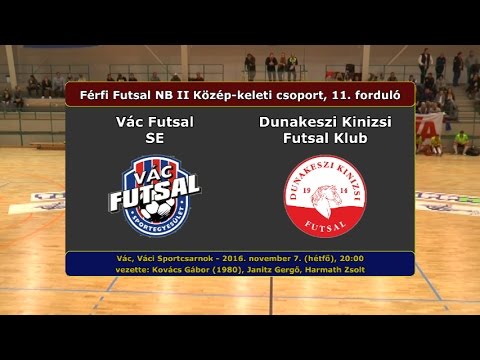 NB II: Vác Futsal - Dunakeszi Kinizsi 3-3 (2016.11.07, összefoglaló)